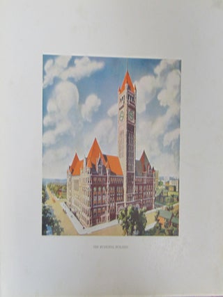 A History of the Municipal Building: The City of Minneapolis & The County of Hennepin Minnesota: A Final Reporty of the Board of Court House and City Hall Commissioners 1887 1909.
