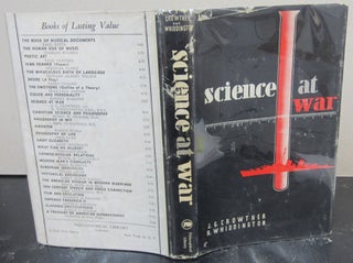 Item #73319 Science at War. J. G. Crowther, R. Whiddington