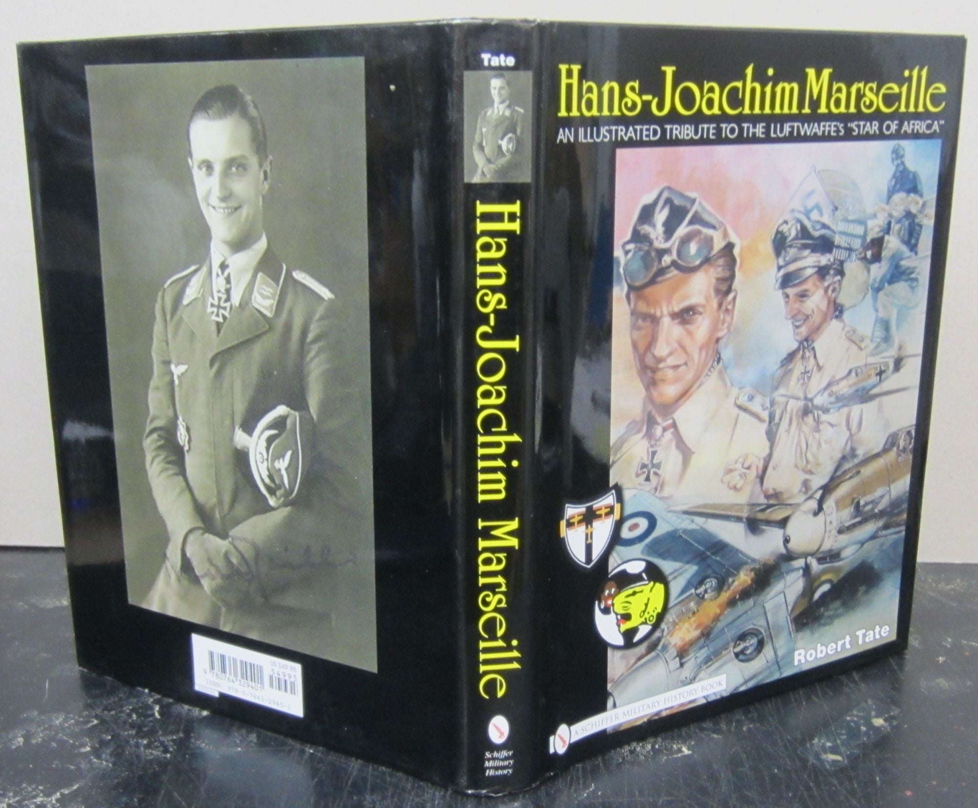 Hans-Joachim Marseille: An Illustrated Tribute to the Luftwaffe's 