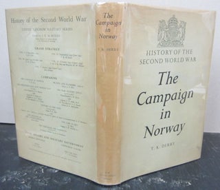 Item #73413 The Campaign in Norway. T. K. Derry