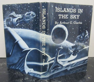 Item #73474 Islands in the Sky. Arthur C. Clarke