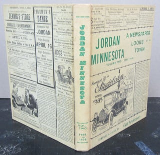 Item #73654 Jordan Minnesota, Volume Two 1900-1930: A Newspaper Looks at a Town. Gail Andersen