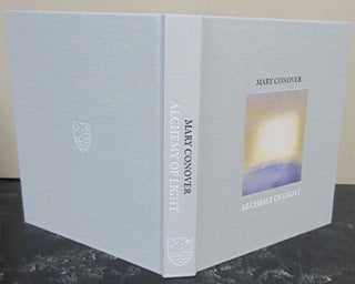 Item #73784 Alchemy of Light; Selection of Images, Sketchbook Pages, and Notes. Mary Conover