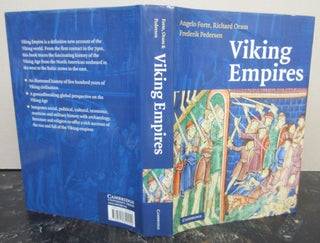 Item #73793 Viking Empires. Richard Oram Angelo Forte, Frederik Pederson