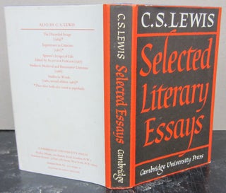 Item #73799 Selected Literary Essays. C S. Lewis