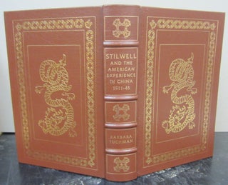 Item #73833 Stilwell and the American Experience in China 1911-45. Barbara Tuchman