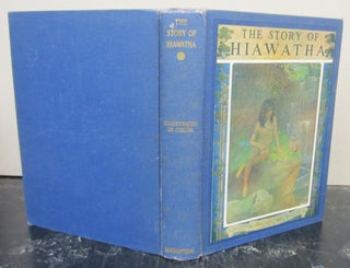 Item #73902 The Story of Hiawatha. Clayton Edwards