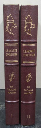Item #73909 Le Morte D'Arthur; The Story of King Arthur & of His Noble Knights of the Round Table...