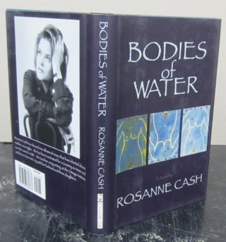 Item #73928 Bodies of Water. Rosanne Cash