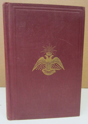 Item #73980 Morals and Dogma of the Ancient and Accepted Scottish Rite of Freemasonry; Prepared...