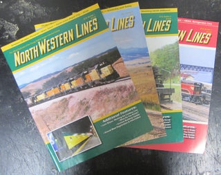 Item #74054 North Western Lines Magazine 2018 Number 1, 2, 3, 4 The Official Publication of the...
