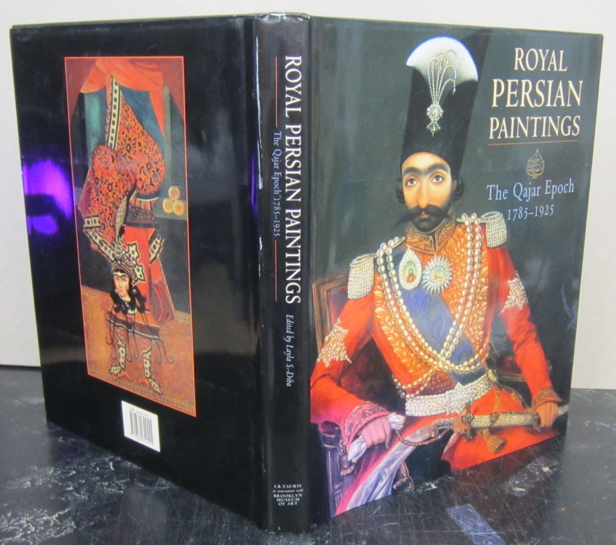 Royal Persian Paintings The Qajar Epoch 1785 1925 Layla S Diba