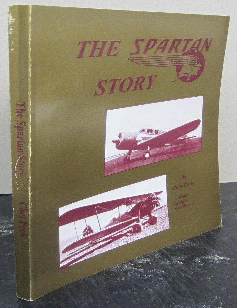 The Spartan Story | Chet Peek, George Goodhead | First printing