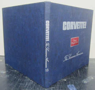Item #74318 Corvette! The Sensuous American Volume 1, Number 3, 1976 #1.3 Fuel Injection. Michael...