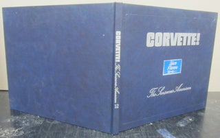 Item #74319 Corvette! The Sensuous American Volume 1, Number 2, 1976 #1.2 Blue Flame. Michael B....
