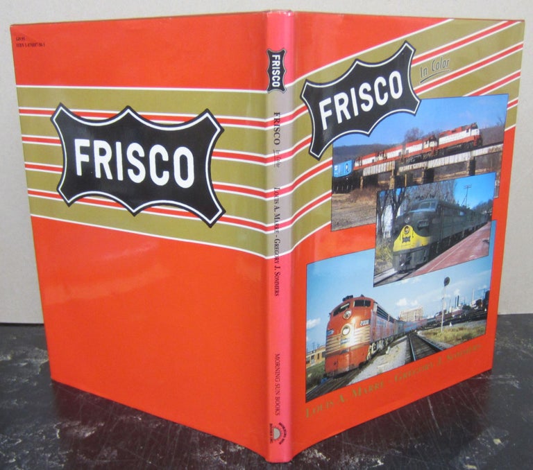 Item #74323 Frisco in Color. Louis A. Marre, Gregory J. Sommers.