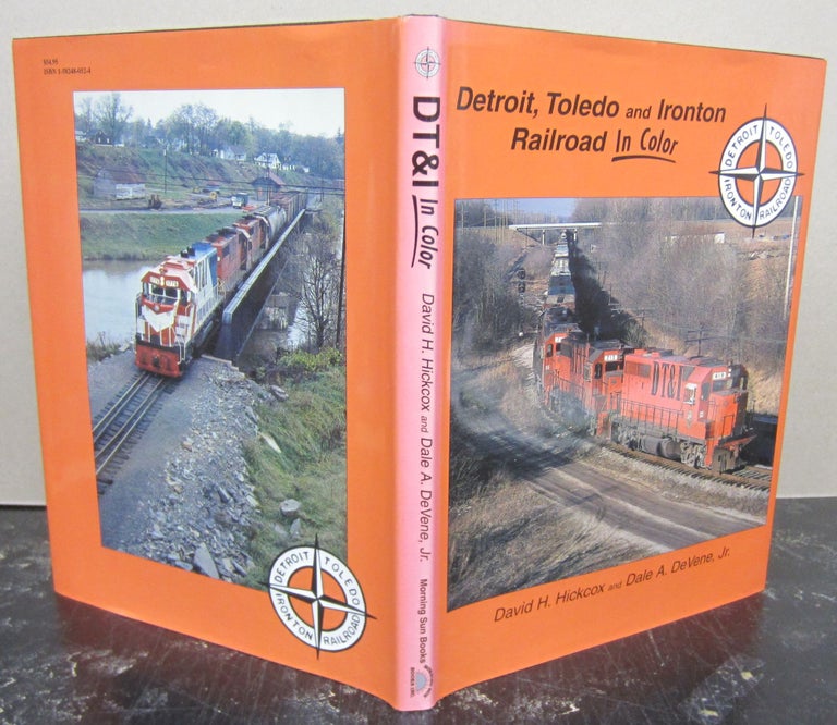 Item #74346 Detroit, Toledo and Ironton Railroad in Color. David H. Hickcox, Dale A. DeVene Jr.