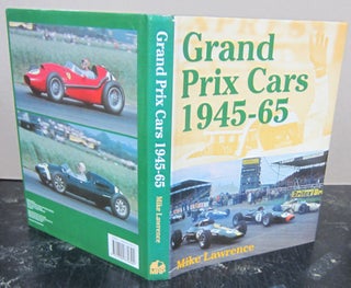 Item #74434 Grand Prix Cars 1945-65. Mike Lawrence