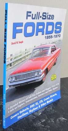 Item #74436 Full-Size Fords 1955-1970. David W. Temple