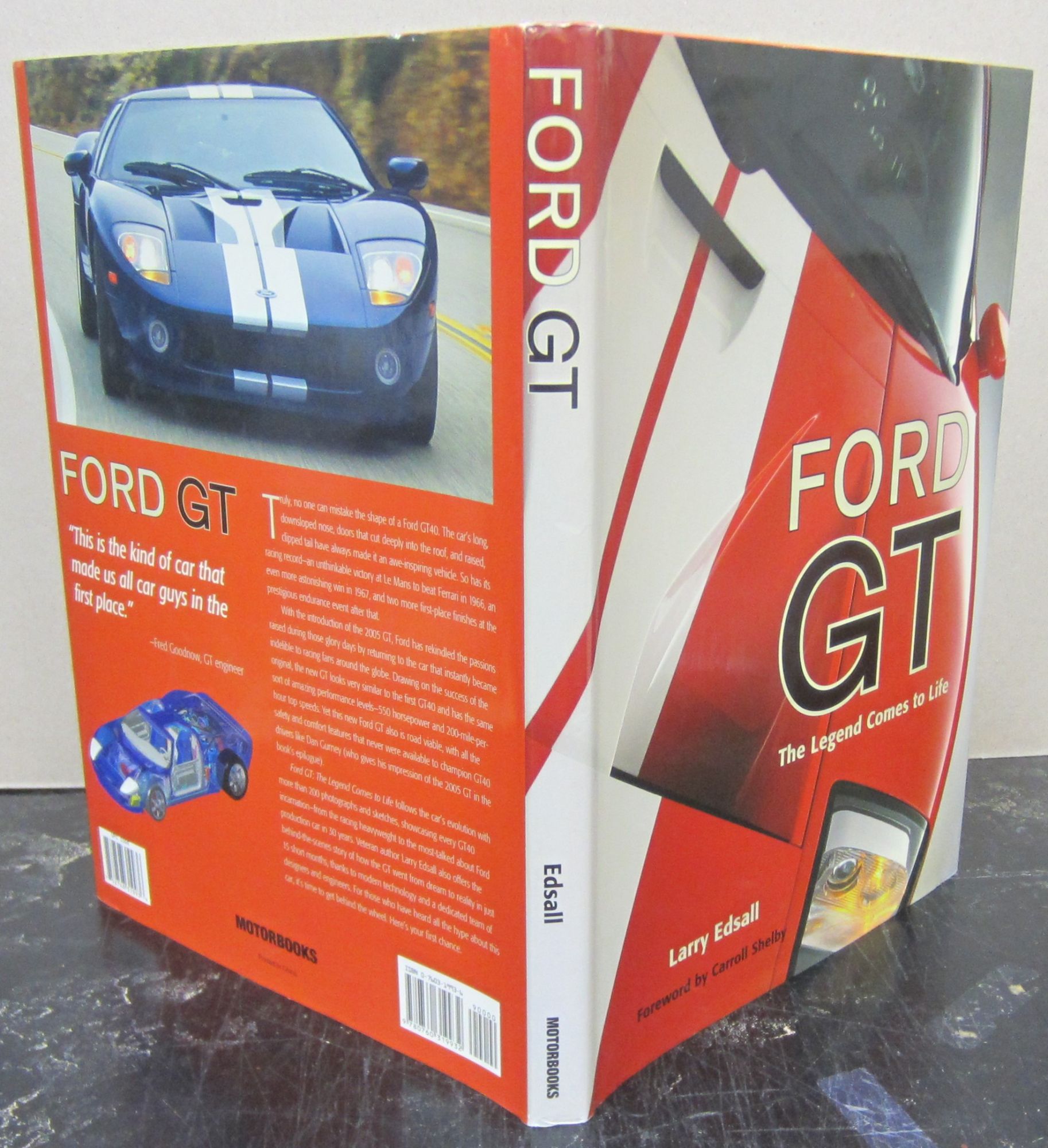 Ford GT: The Legend Comes to Life | Larry Edsall, Carroll Shelby