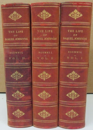 Item #74526 The Life of Samuel Johnson [3 volume set]. James Boswell