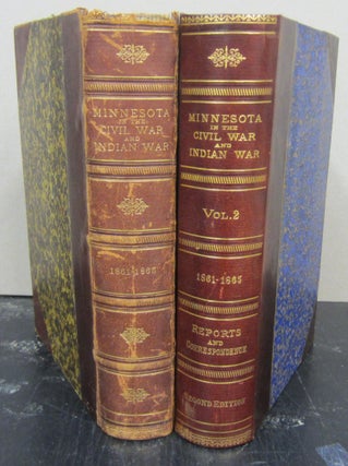Item #74652 Minnesota in the Civil and Indian Wars 1861 - 1865 2 volume set. Board of...