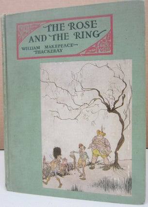 Item #74709 The Rose and the Ring. William Makepeace Thackeray