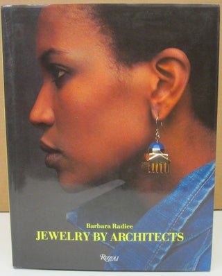 Item #74849 Jewelry By Architects: From the Collection of Cleto Munari. Barbara Radice