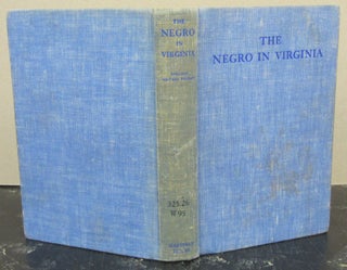 Item #74878 The Negro in Virginia. WPA