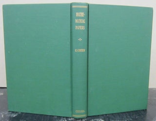 Item #74941 Mathematical Papers of George Green. George Green, N. M. Ferrers, ed