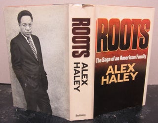 Item #74960 Roots; The Saga of an American Family. Alex Haley