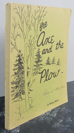 Item #75234 The Axe and the Plow - Stories of Mille Lacs. Herman Nelson