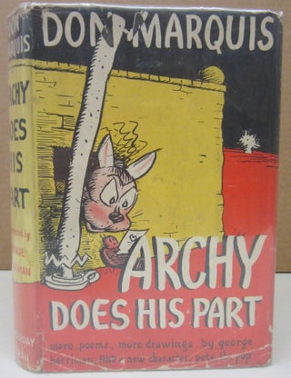 Item #75257 Archy Does His Part. GEORGE HERRIMAN, Don Marquis