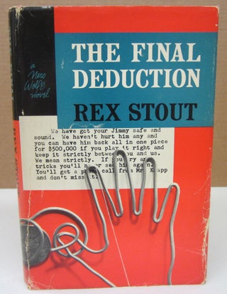 Item #75295 The Final Deduction. Rex Stout