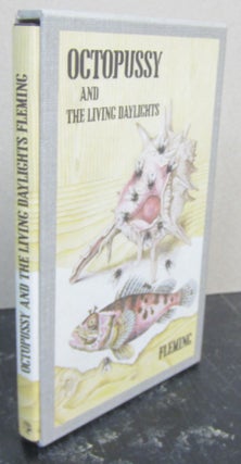 Item #75426 OCTOPUSSY AND THE LIVING DAYLIGHTS. Ian Fleming