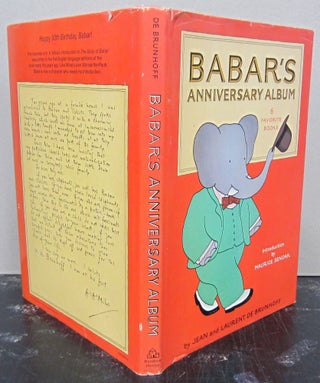 Item #75790 Babar's Anniversary Album; 6 Favorite Books. Jean and Laurent De Brunhoff, Maurice...