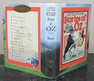 Item #75825 Little Wizard Stories of Oz {Fascimile Edition}. L Frank Baum
