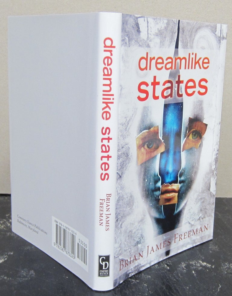 Item #75994 Dreamlike States. Brian Freeman.