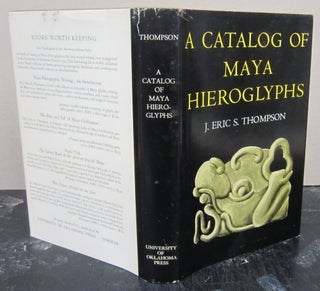 Item #76039 Catalogue of Maya Hieroglyphs. J Eric S. Thompson