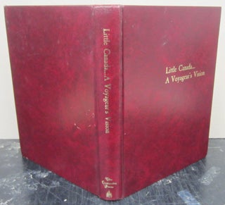 Item #76102 Little Canada A Voyageur's Vision; A compiled History of Little Canada , Minnesota....