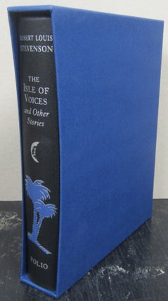Item #76116 The Isle of Voices and Other Storeis. Robert Louis Stevenson