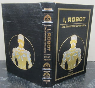 Item #76139 I Robot: The Illustrated Screenplay. Harlan Ellison, Isaac Asimov