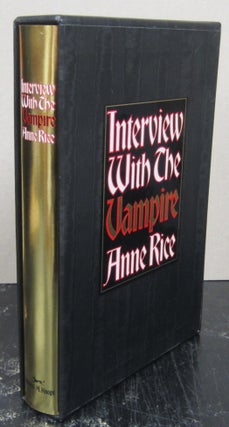 Item #76167 Interview with the Vampire: 20th Anniversary Edition {Signed}. Anne Rice