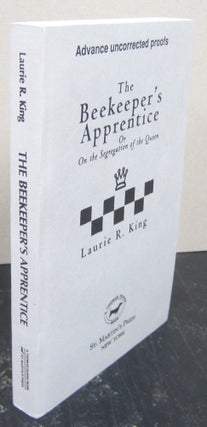 Item #76175 Beekeeper's Apprentice or On the Segregatio of the Queen. Laurie R. King
