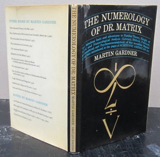 Item #76235 The Numerology of Dr. Matrix. Martin Gardner