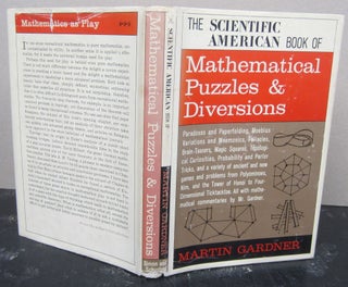 Item #76240 The Scientific American Book of Mathematical Puzzles & Diversions. Martin Gardner