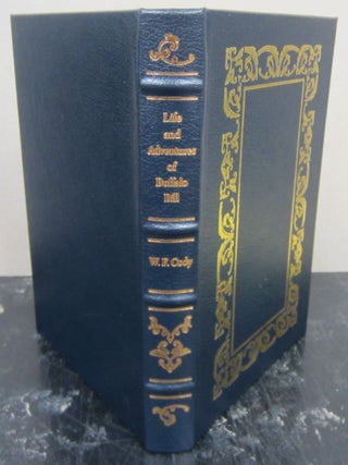 Item #76279 Life and Adventures of "Buffalo Bill" Colonel William F. Cody
