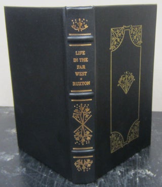 Item #76290 Life in the Far West. George Frederick Ruxton
