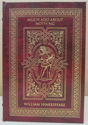 Item #76572 The Complete Works of Shakespeare MUCH ADO ABOUT NOTHING. Edited and William...