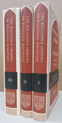 Item #76661 The Religious Orders in England {Three Volume Set}. Dom David Knowles